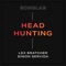Head Hunting (feat. Lex Bratcher & Simon Servida) - Songlab lyrics