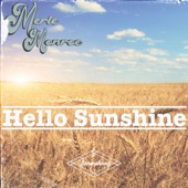 Merle Monroe - Hello Sunshine