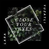 Close Your Eyes artwork