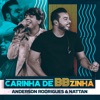 Carinha de BBzinha by Anderson Rodrigues, NATTAN iTunes Track 1