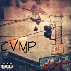 Camillia Circle Deluxe - EP by Cvmp album reviews, ratings, credits