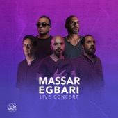 Massar Egbari (Live Concert) artwork