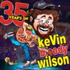 35 Years of Kevin Bloody Wilson