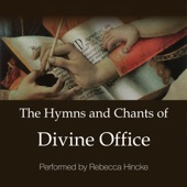 The Hymns and Chants of Divine Office, Vol. 1 artwork