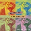 Anything Can Happen - Single