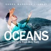 Oceans (Where Feet May Fail) - Single