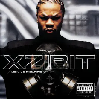 Man vs. Machine by Xzibit album reviews, ratings, credits