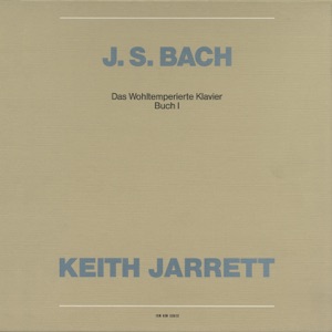 J.S. Bach: The Well-Tempered Clavier Book 1, BWV 846 - 869