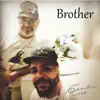 Brother, Open Your Eyes - Single album lyrics, reviews, download