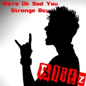 We're Ok Sod You - Single