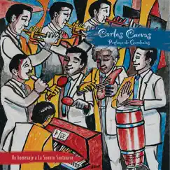 Perfume de Gardenias - Un Homenaje a la Sonora Santanera by Carlos Cuevas album reviews, ratings, credits