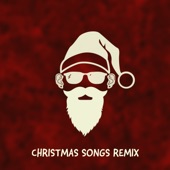 Christmas Songs (Remix) - EP artwork