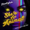 Stream & download She's an Animal (feat. Breeze & Big Fluff) - Single