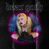 Dear Goth artwork