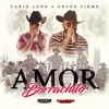 Amor Borrachito - Single