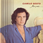 Camilo Sesto - Que Mas Te Da