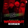 Fit & Fab - Punjabi Workout Beats