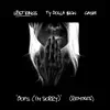 Oops (I'm Sorry) [feat. Ty Dolla $ign & GASHI] [Remixes] - Single album lyrics, reviews, download