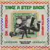 Stream & download Take a Step Back - Single