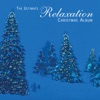 The Ultimate Relaxation Christmas Album, 2002