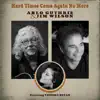 Hard Times Come Again No More (feat. Vanessa Bryan) - Single album lyrics, reviews, download