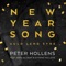 New Year Song (Auld Lang Syne) [feat. Anna Gilbert & Evynne Hollens] - Single