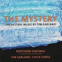 The Mystery by Northern Sinfonia, Tim Garland, Chick Corea & Clark Rundell album reviews, ratings, credits