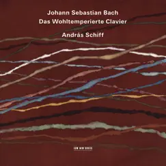 J.S. Bach: Das wohltemperierte Clavier by András Schiff album reviews, ratings, credits