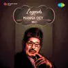 Legends Manna Dey, Vol. 2 - Single album lyrics, reviews, download