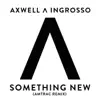 Something New (Amtrac Remix) - Single album lyrics, reviews, download