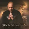 We're In This Love Together - A Tribute To Al Jarreau album lyrics, reviews, download