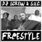 Freestyle (feat. C-Note, Al-D & H.A.W.K.) - DJ Screw & Screwed Up Click lyrics