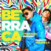 Stream & download Berraca - Single