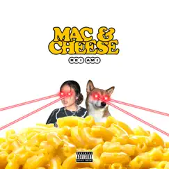 MAC & CHEESE Song Lyrics