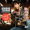 Chris Janson EP album lyrics, reviews, download