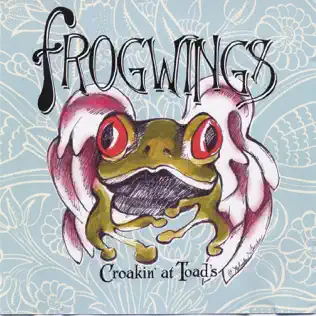 descargar álbum Frogwings - Croakin At Toads