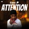 Attention - Sarz b lyrics