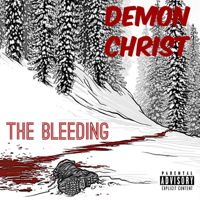 Demonchrist - The Bleeding artwork