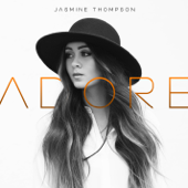 Jasmine Thompson - Let Myself Try Lyrics