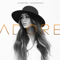 Adore - EP by Jasmine Thompson album reviews, ratings, credits