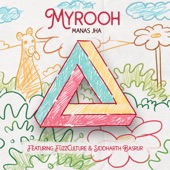 Myrooh (feat. FuzzCulture & Siddharth Basrur) artwork