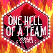 One Hell of a Team (Inspired by "Hazbin Hotel") [feat. Divide Music] artwork