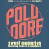 Sweet Memories Feat. Awon and DJ Damented - Single album lyrics, reviews, download
