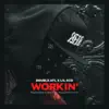 Stream & download Workin' (feat. Lil Sco) - Single