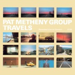 Pat Metheny Group - Farmer's Trust