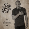 Ser Teu Ex - Single