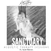 Sanctuary (feat. Scott Reeves) [Acoustic Therapy Sessions] - Single album lyrics, reviews, download