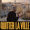 Quitter la ville - Single
