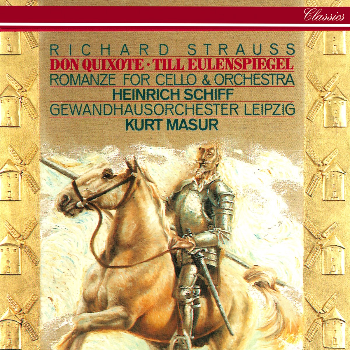 クルト マズア ハインリッヒ シフ ライプツィヒ ゲヴァントハウス管弦楽団の Richard Strauss Don Quixote Till Eulenspiegel Romance For Cello Orchestra をapple Musicで