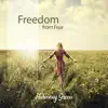 Freedom from Fear album lyrics, reviews, download